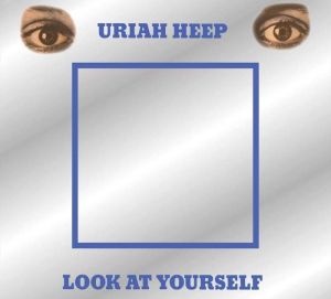 Uriah Heep - Look At Yourself (Deluxe Edition) (2CD)