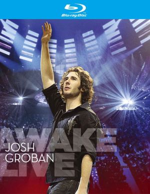 Josh Groban - Awake Live (Blu-Ray)