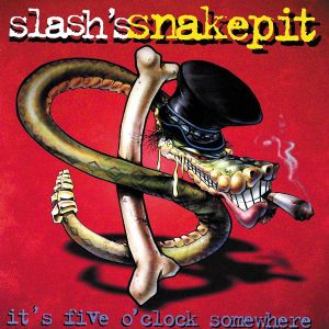 Slash's Snakepit - It's Five O'Clock Somewhe [ CD ]