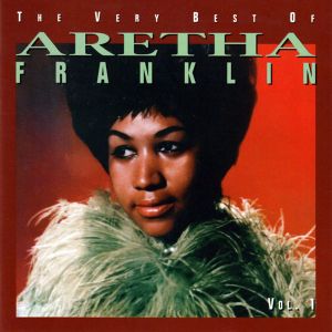 Aretha Franklin - The Very Best Of Aretha Franklin Vol.1 (The 60's) [ CD ]