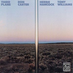 Ron Carter with Herbie Hancock and Tony Williams - Third Plane [ CD ]