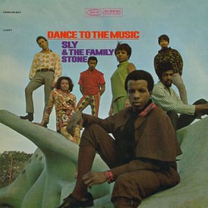 Sly & The Family Stone - Dance To The Music (Vinyl)