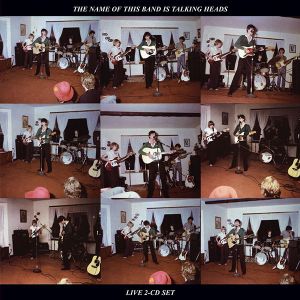 Talking Heads - The Name Of This Band Is Talking Heads (Expanded & Remastered) (2CD)