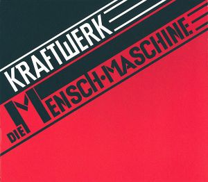 Kraftwerk - Die Mensch-Maschine (2009 Remastered Version) [ CD ]