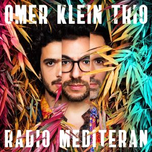 Omer Klein Trio - Radio Mediteran (Vinyl)