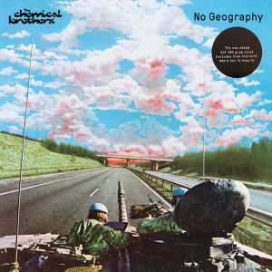 Chemical Brothers - No Geography (2 x Vinyl)