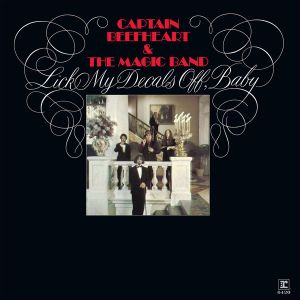 Captain Beefheart & The Magic Band - Lick My Decals Off, Baby (Limited Edition) (Vinyl) [ LP ]