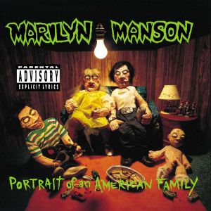 Marilyn Manson - Portrait Of An American Family [ CD ]