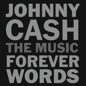 Johnny Cash: Forever Words - Various (2 x Vinyl) [ LP ]