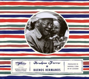 Ibrahim Ferrer - Buenos Hermanos [ CD ]