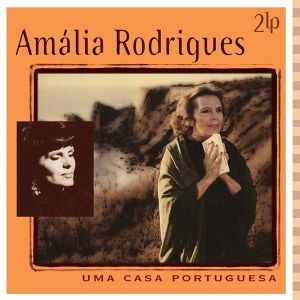 Amalia Rodrigues - Uma Casa Portuguesa (2 x Vinyl)