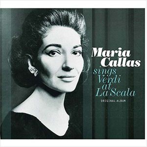 Maria Callas - Maria Callas Sings Verdi At La Scala (Vinyl)