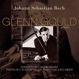 Glenn Gould - Bach: Concerto in F Major ‘Italian’, Partita No.1 in B-Flat Major, Partita No.2 in C Minor (Vinyl)