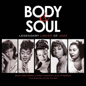 Body & Soul (Legendary Ladies Of Jazz) - Various (Vinyl)