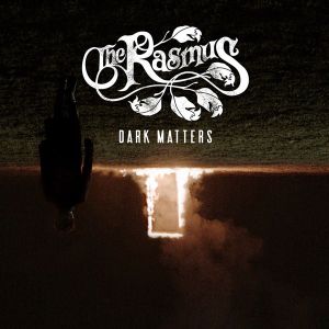 The Rasmus - Dark Matters [ CD ]