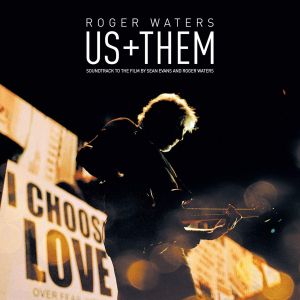 Roger Waters - Us + Them (Soundtrack To The Film By Sean Evans And Roger Waters) (3 x Vinyl)