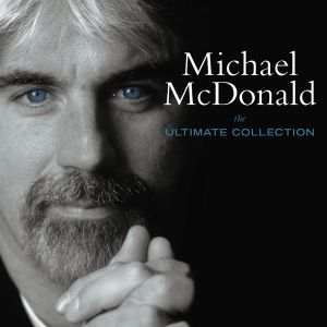 Michael McDonald - The Ultimate Collection (CD)