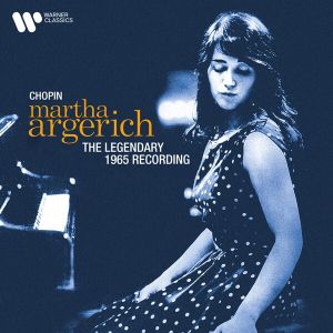 Martha Argerich - Chopin: The Legendary 1965 Recording (CD)