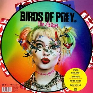 Birds Of Prey: The Album - Various (Limited Picture Disc) (Vinyl) [ LP ]