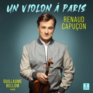 Renaud Capucon - Un Violon A Paris (Vinyl)