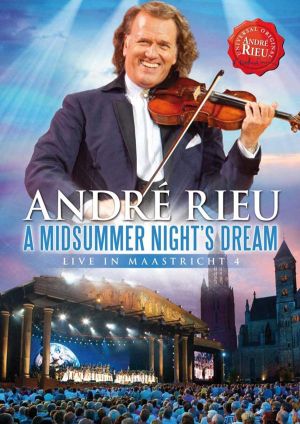 Andre Rieu - A Midsummer Night's Dream: Live In Maastricht 4 (DVD-Video)