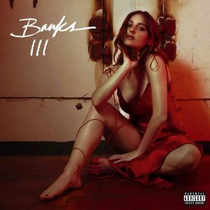 Banks - III (USA Edition) (Vinyl)