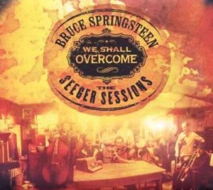 Bruce Springsteen - We Shall Overcome: The Seeger Sessions (American Land Edition) (CD with DVD)