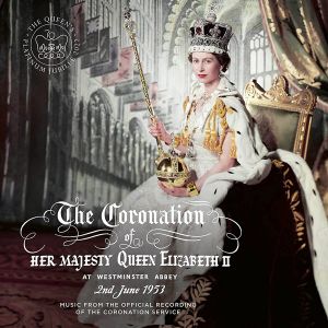 H.M. Queen Elizabeth II - Music From The Official Recording Of The Coronation Service Of Her Majesty Queen Elizabeth II (CD)