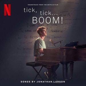 Jonathan Larson - Tick, Tick... Boom! (Soundtrack From The Netflix Film) (2 x Vinyl) [ LP ]