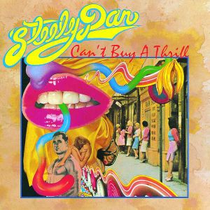 Steely Dan - Can't Buy A Thrill (CD)