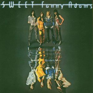 Sweet - Sweet Fanny Adams [ CD ]