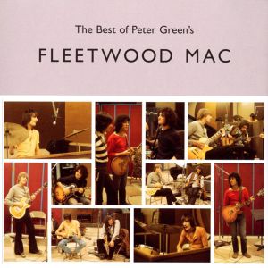 Fleetwood Mac - The Best Of Peter Green's Fleetwood Mac [ CD ]