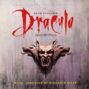 Wojciech Kilar - Bram Stoker's Dracula (Original Motion Picture Soundtrack) (Vinyl)