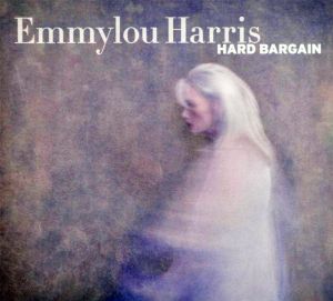 Emmylou Harris - Hard Bargain (CD with DVD)