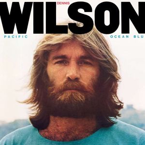 Dennis Wilson - Pacific Ocean Blue (Vinyl)