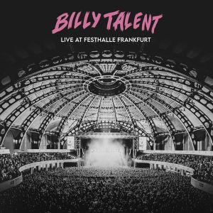 Billy Talent - Live At Festhalle Frankfurt 2022 (2CD)