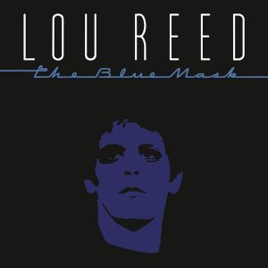 Lou Reed - The Blue Mask (Vinyl) [ LP ]