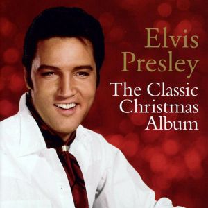 Elvis Presley - The Classic Christmas Album [ CD ]