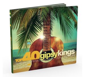 Gipsy Kings - Top 40 Gipsy Kings (Their Ultimate Top 40 Collection) (2CD)