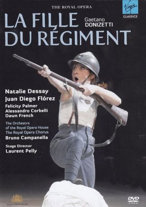 Natalie Dessay, Juan Diego Florez, Royal Opera House Covent Garden Orchestra, Bruno Campanella - Donizetti: La Fille Du Regiment (DVD-Video)