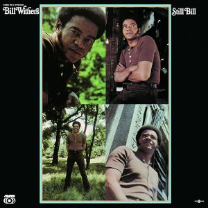 Bill Withers - Still Bill (Vinyl)