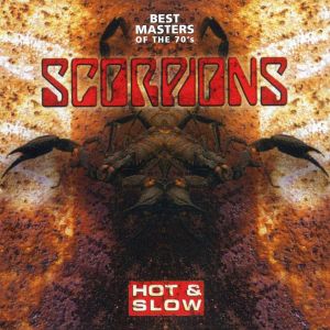 Scorpions - Hot & Slow - Best Masters Of The 70s [ CD ]