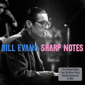 Bill Evans - Sharp Notes (Digipack) (3CD)