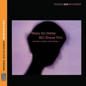 Bill Evans Trio - Waltz For Debby (Original Jazz Classics Remasters) [ CD ]