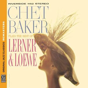 Chet Baker - Chet Baker Plays The Best Of Lerner & Loewe [ CD ]