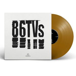 86TVs - 86TVs (Limited, Coloured) (Vinyl)