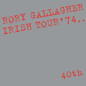 Rory Gallagher - Irish Tour 74 [ CD ]