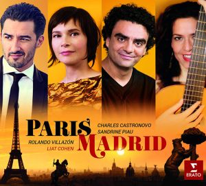 Liat Cohen, Charles Castronovo, Sandrine Piau, Rolando Villazon - Paris-Madrid (Various Composers) [ CD ]