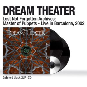 Dream Theater - Lost Not Forgotten Archives: Master Of Puppets - Live In Barcelona, 2002 (2 x Vinyl with CD)