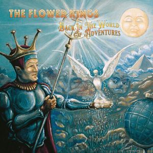 The Flower Kings - Back In The World Of Adventures (Reissue, Digipack) [ CD ]